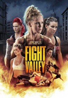 Долина борьбы - Fight Valley (2016) HD