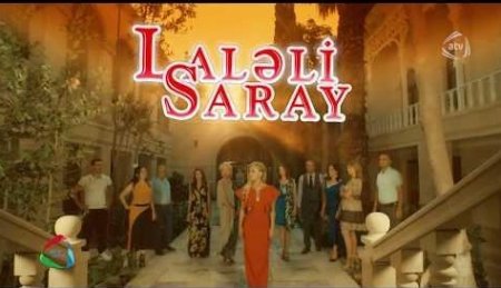 Laləli Saray 2.bölüm izle - Azeri seriyalı