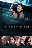 12 Feet Deep 2016 Türkçe dublaj izle