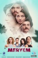 Мерьем - Meryem (2017) 1-6 серия смотреть онлайн турецкий сериал на русском языке